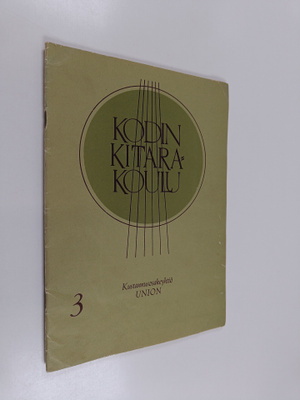Otto J. S. Ehrström : Kodin kitarakoulu 3