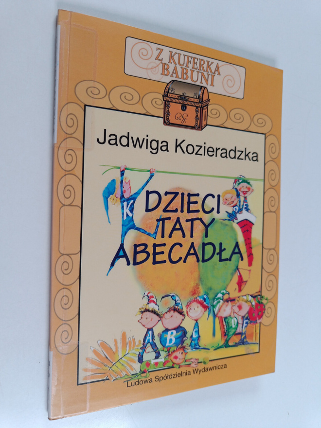 Jadwiga Kozieradzka : Dzieci taty Abecadla