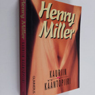 Henry Miller : Kauriin kääntöpiiri - pikkukuva 1