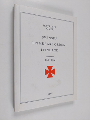 Matrikel över svenska frimurare orden i Finland arbetsåre...
