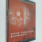 Christopher R. Browning : Aivan tavallisia rivimiehiä : 1... - pikkukuva 1