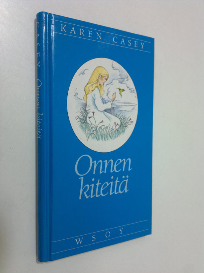 Karen Casey : Onnen kiteitä