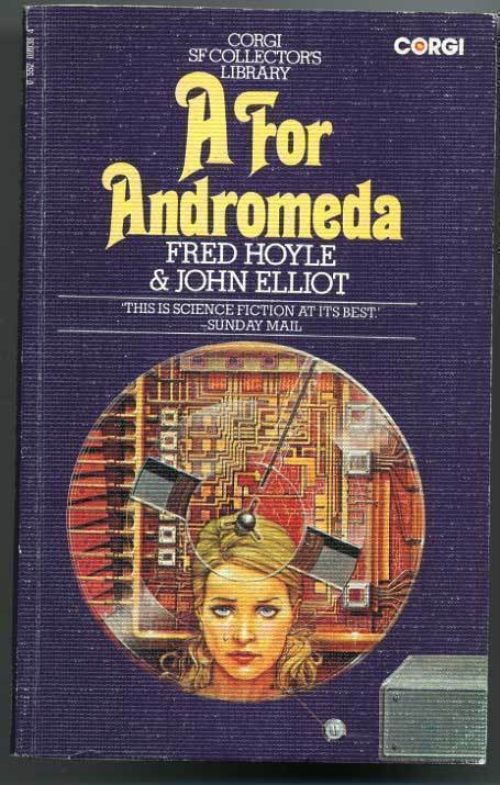 Fred Hoyle & John Elliot: A for Andromeda