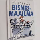 Bill Stott : Vitsikäs bisnes-maailma - pikkukuva 1
