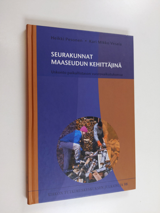 Heikki Pesonen : Seurakunnat maaseudun kehittäjinä : usko...