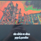 Pepe & Paradise : Niin vähän on aikaa. - pikkukuva 1