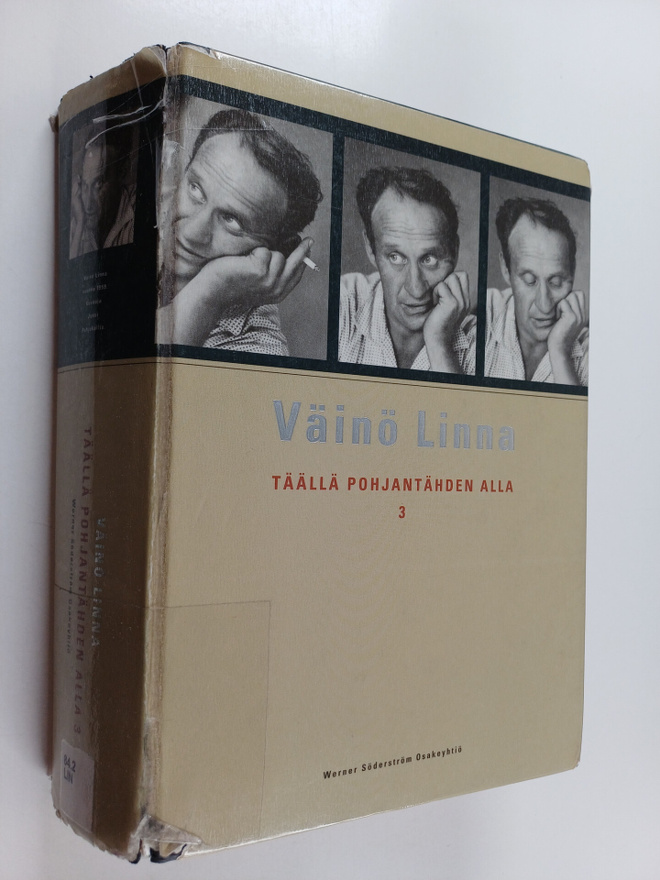 Väinö Linna : Täällä Pohjantähden alla 3