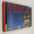 Arvo (toim.) Vatanen : Viipuri : haavoittunut kaunotar - pikkukuva 1