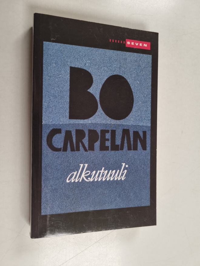 Bo Carpelan : Alkutuuli