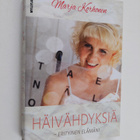 Marja Korhonen : Häivähdyksiä : erityinen elämäni - pikkukuva 1