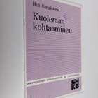 Heli Karjalainen : Kuoleman kohtaaminen : Sairaanhoitajan... - pikkukuva 1