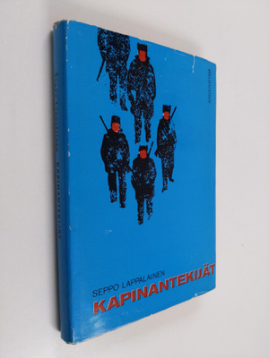 Seppo Lappalainen : Kapinantekijät