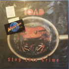 TOAD - STOP THIS CRIME - 2020 M-/M- LP - pikkukuva 1