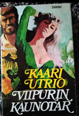 Kaari Utrio: Viipurin kaunotar