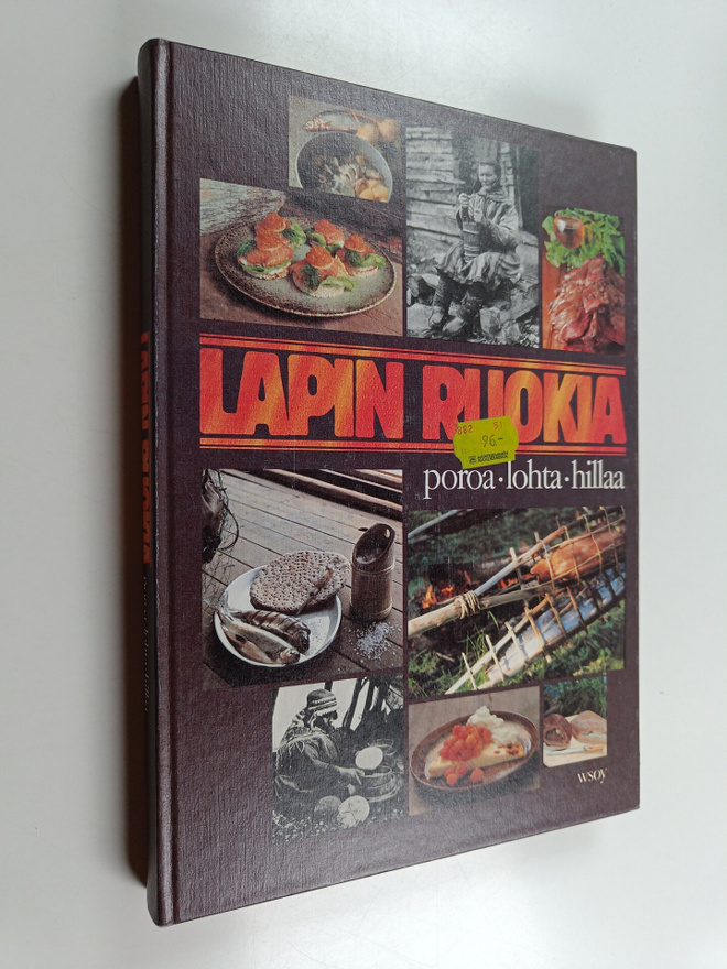 Riitta (toim.) Suomalainen : Lapin ruokia : poroa, lohta,...
