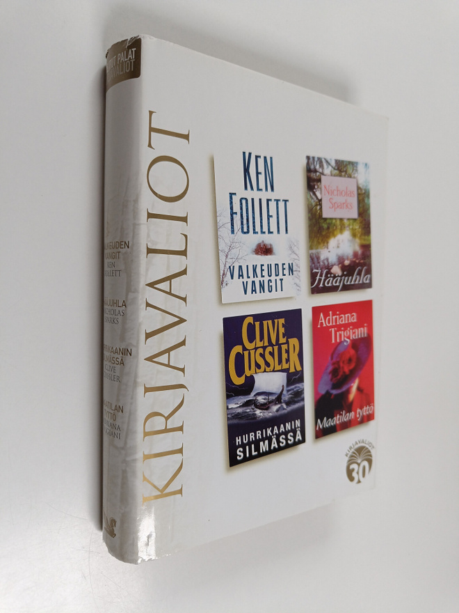 Kirjavaliot : Follett, Ken : Valkeuden vangit; Sparks, Ni...