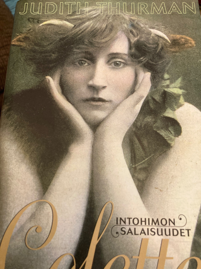 JUDITH THURMAN: COLETTE - INTOHIMON SALAISUUDET