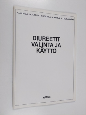 Diureetit : valinta ja käyttö