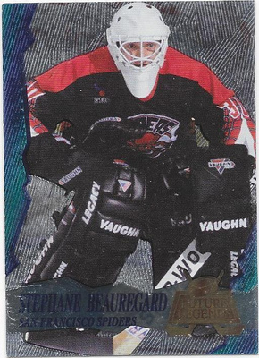 1995 Future Legends #26 Stephane Beauregard San Francisco MV