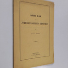 A. E. Arppe : Några blad ur jordbrukskemins historia : fö... - pikkukuva 1