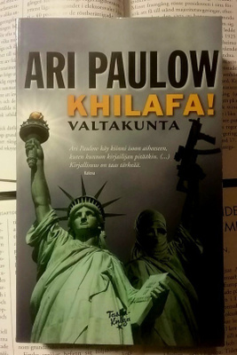 Ari Paulow - Khilafa! Valtakunta (pokkari)