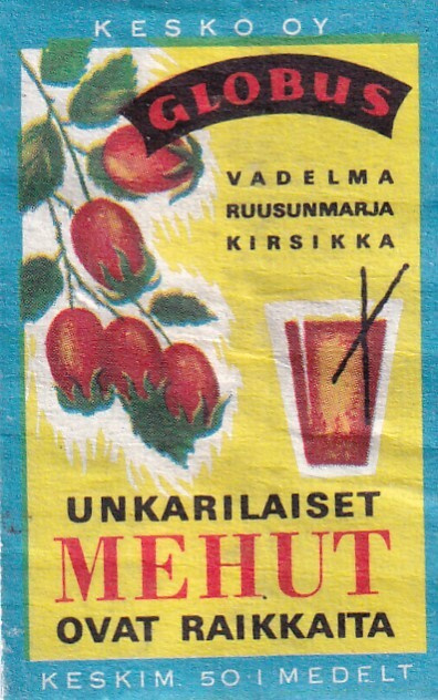Globus, Unkarilaiset mehut ovat raikkaita . s52