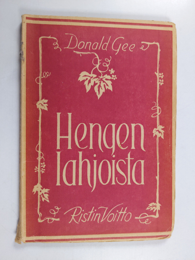 Donald Gee : Hengen lahjoista : Donald Geen puheita pikak...