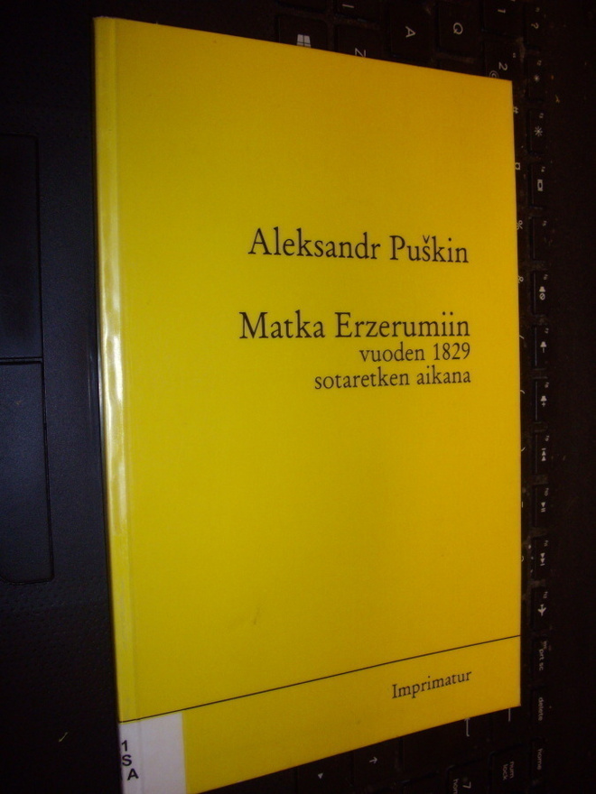 Puskin : Matka Erzerumiin vuoden 1829 sotaretken aikana