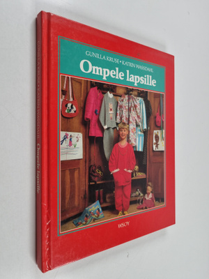Gunilla Kruse : Ompele lapsille : 110-152 cm