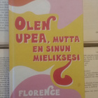Florence Given - Olen upea, mutta en sinun mieliksesi (sid.) - pikkukuva 1
