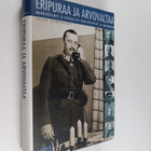 Lasse Laaksonen : Eripuraa ja arvovaltaa : Mannerheimin j... - pikkukuva 1