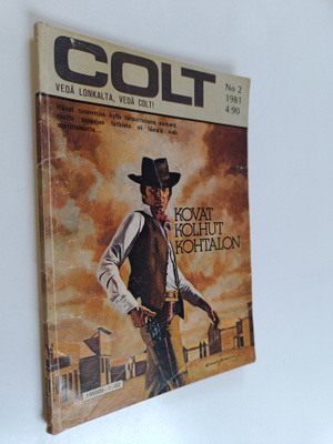Brett McKinley : Colt 2/1981 : Kovat kolhut kohtalon