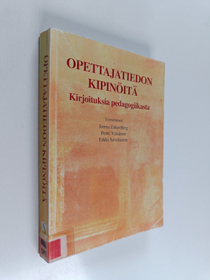 Jorma Enkenberg : Opettajatiedon kipinöitä : kirjoituksia...