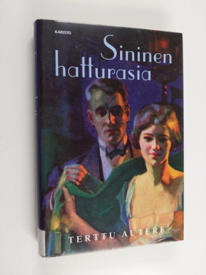 Terttu Autere : Sininen hatturasia