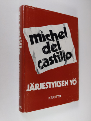 Michel Del Castillo : Järjestyksen yö