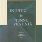 Tony Dunderfelt: Intuitio ja tunneviestintä - pikkukuva 1