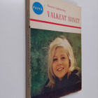 Saara Lehtonen : Valkeat siivet - pikkukuva 1