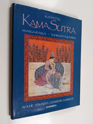alkukielestä käänt. Richard ym. Burton : Kuvitettu Kama S...