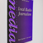 Paul Chantler ym. : Local Radio Journalism - pikkukuva 1
