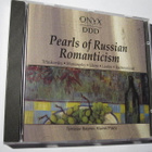 Pearls of Russian Romanticism - Onyx CD - pikkukuva 1