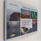 Tapio Huttunen : Pohjoinen kutsuu = The call of the North... - pikkukuva 1