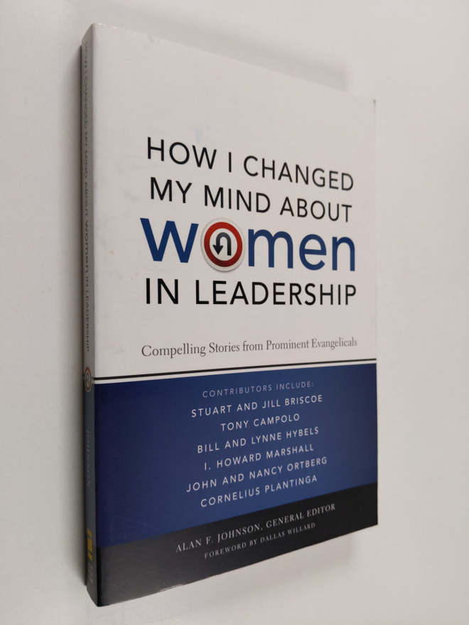 Alan F. Johnson : How I Changed My Mind about Women in Le...