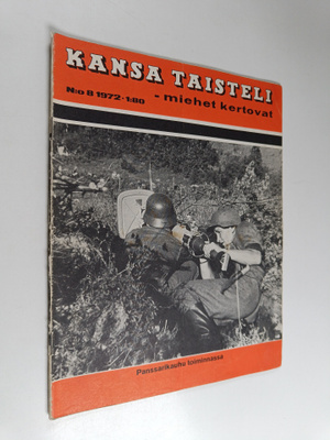 Kansa taisteli - Miehet kertovat 8/1972