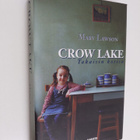 Mary Lawson : Crow Lake : takaisin kotiin - pikkukuva 1