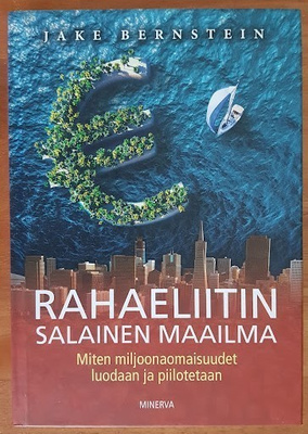 Jake Bernstein: Rahaeliitin salainen maailma