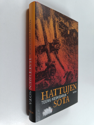 Teemu Keskisarja : Hattujen sota