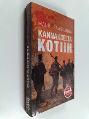 Mauri Paasilinna : Kannakselta kotiin