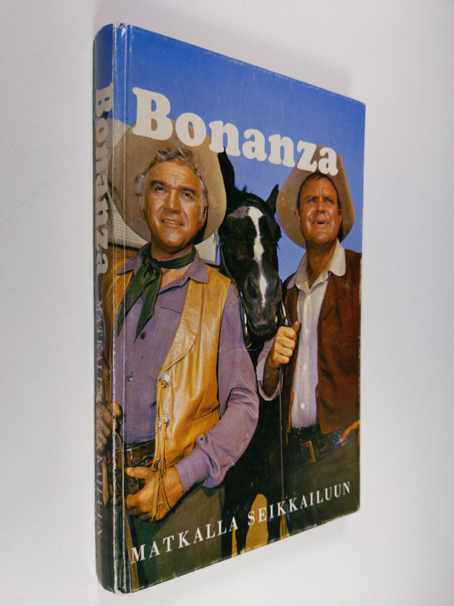 Teddy Parker : Bonanza : matkalla seikkailuun : kertomus ...