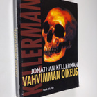 Jonathan Kellerman : Vahvimman oikeus - pikkukuva 1