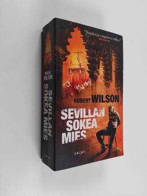 Robert Wilson : Sevillan sokea mies